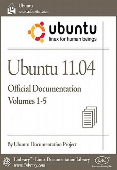 Cover for Ubuntu Documentation Project · Ubuntu 11.04 Documentation (Pocketbok) (2011)