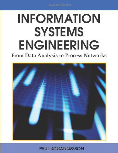 Cover for Paul Johannesson · Information Systems Engineering: from Data Analysis to Process Networks (Hardcover Book) (2008)