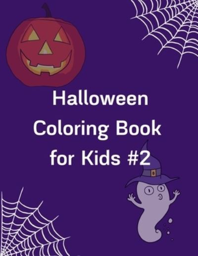Cover for R Jane · Halloween Coloring Book for Kids #2 (Paperback Book) (2020)