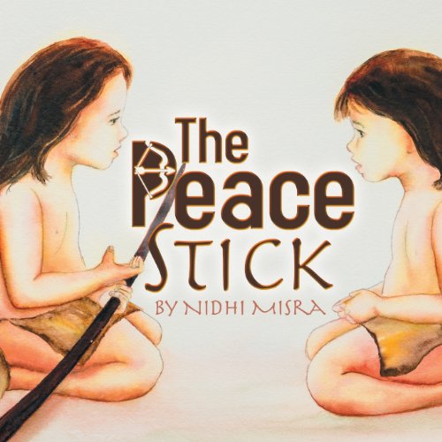 Cover for Nidhi Misra · The Peace Stick (Taschenbuch) (2013)