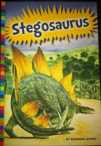 Stegosaurus (Digging for Dinosaurs) - Barbara Alpert - Książki - Amicus High Interest - 9781607533672 - 1 sierpnia 2013