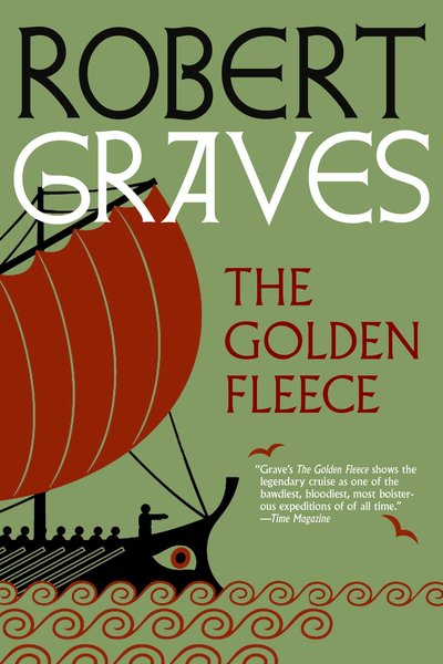 Cover for Robert Graves · The Golden Fleece (Paperback Book) (2019)