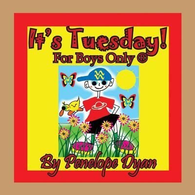 Cover for Penelope Dyan · It's Tuesday! (Paperback Book) (2018)