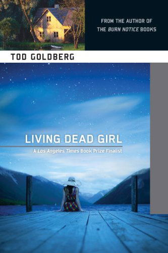 Cover for Tod Goldberg · Living Dead Girl (Paperback Book) (2012)