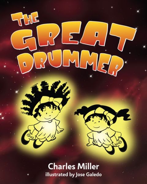 Cover for Charles Miller · The Great Drummer (Hardcover Book) (2014)