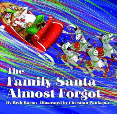 Family Santa Almost Forgot - Jenn Bailey - Książki - Little Fig, LLC, The - 9781633330672 - 1 sierpnia 2023