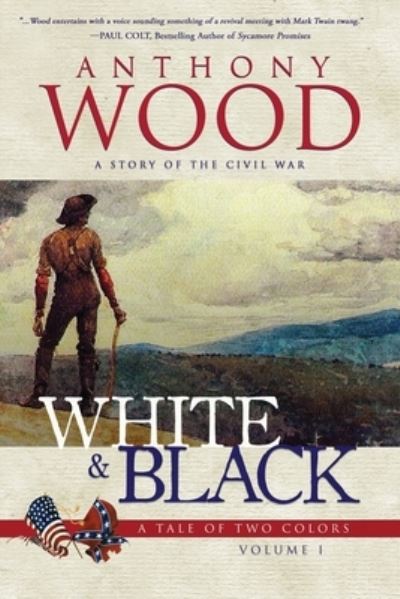 White and Black - Anthony Wood - Books - Oghma Creative Media - 9781633736672 - May 18, 2021