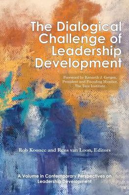 Cover for The Dialogical Challenge of Leadership Development - Contemporary Perspectives on Leadership Development (Paperback Book) (2019)