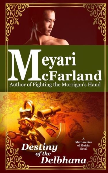 Cover for Meyari McFarland · Destiny of the Delbhana (Paperback Book) (2019)