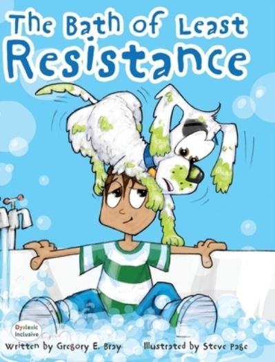 The Bath of Least Resistance - Gregory Bray - Books - MacLaren-Cochrane Publishing - 9781643722672 - September 5, 2017