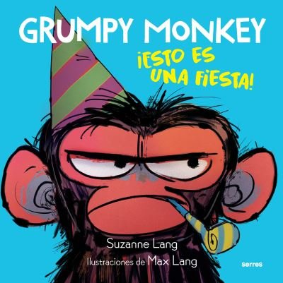 Grumpy Monkey - Suzanne Lang - Livres - Penguin Random House Grupo Editorial - 9781644738672 - 7 novembre 2023