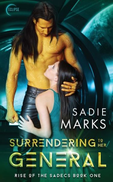 Cover for Sadie Marks · Surrendering to Her General (Taschenbuch) (2020)