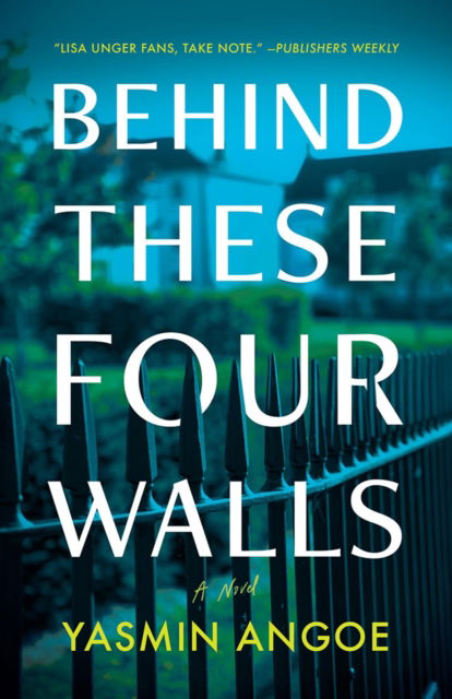 Cover for Yasmin Angoe · Behind These Four Walls (Paperback Book) (2025)