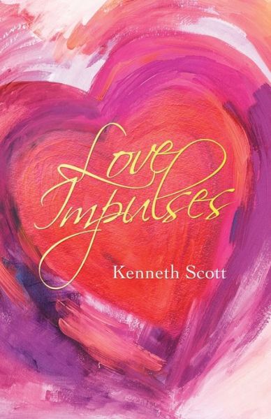 Cover for Kenneth Scott · Love Impulses (Paperback Book) (2021)