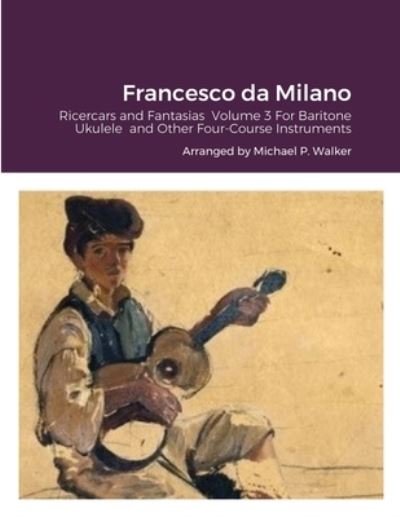 Cover for Michael Walker · Francesco da Milano (Paperback Book) (2021)