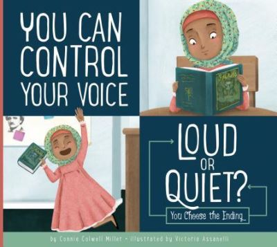 Cover for Connie Colwell Miller · You Can Control Your Voice (Hardcover Book) (2017)