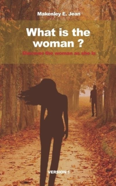 Cover for Makenley E Jean · What is the woman? (Paperback Book) (2019)