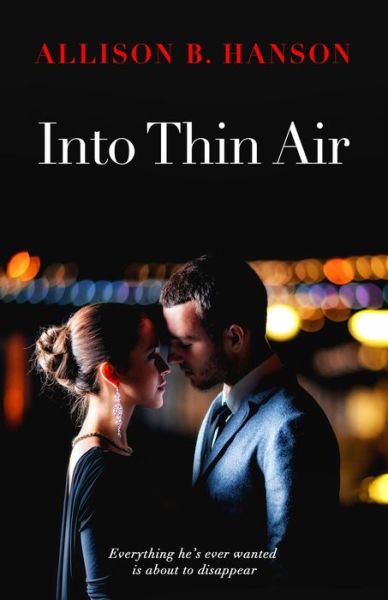 Cover for Allison B Hanson · Into Thin Air (Paperback Book) (2019)