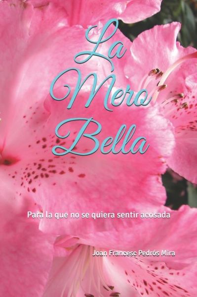 Cover for Joan Pedros Mira · La Mero Bella (Paperback Book) (2019)