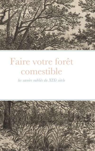 Cover for Ma ferme autonome · Faire votre forêt comestible (Innbunden bok) (2020)