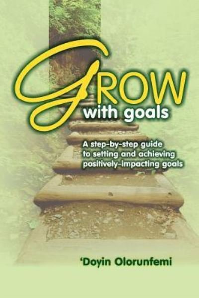 Cover for Doyin Olorunfemi · GROW with Goals (Taschenbuch) (2018)