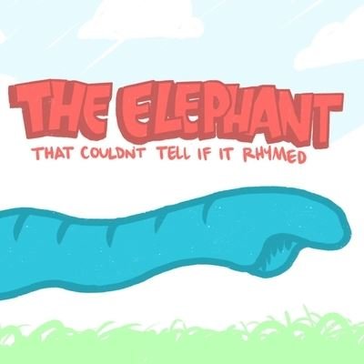Cover for Jbird · The Elephant, That Couldn't Tell If It Rhymed (Taschenbuch) (2020)