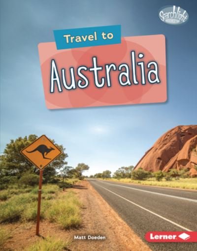 Cover for Matt Doeden · Travel to Australia (Book) (2022)