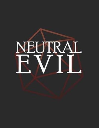 Cover for PuddingPie Notebooks · Neutral Evil (Paperback Book) (2018)