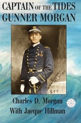 Cover for Charles Morgan · Captain of the Tides Gunner Morgan (Buch) (2020)