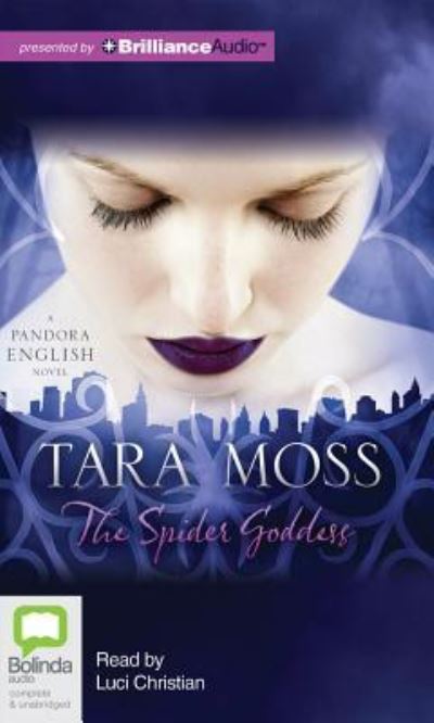 Cover for Tara Moss · The Spider Goddess (Pandora English Series) (Audiobook (CD)) [Unabridged edition] (2013)