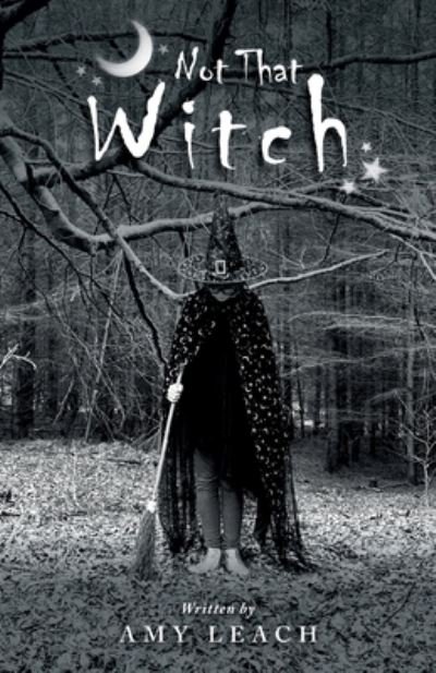 Cover for Amy Leach · Not That Witch (Paperback Book) (2022)