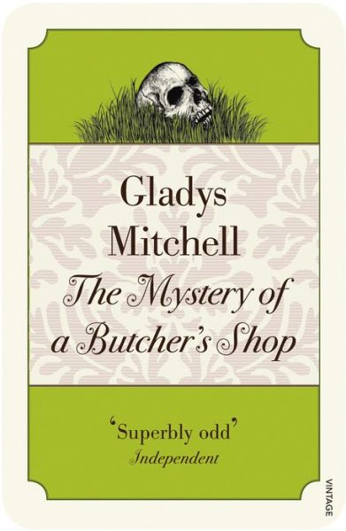 Cover for Gladys Mitchell · The Mystery of a Butcher's Shop (Paperback Book) (2017)