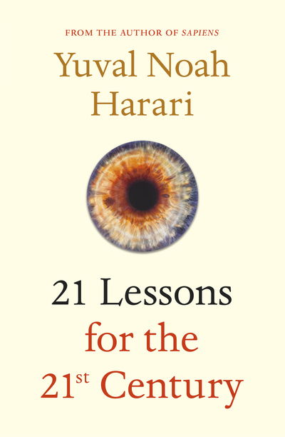 Cover for Yuval Noah Harari · 21 Lessons for the 21st Century (Innbunden bok) (2018)