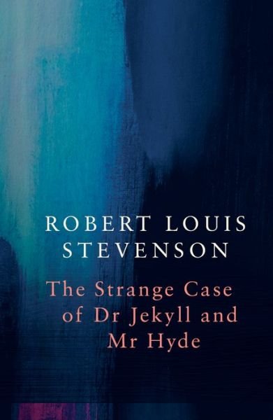 Cover for Robert Louis Stevenson · Strange Case of Dr Jekyll and Mr Hyde (Legend Classics) (Taschenbuch) (2019)