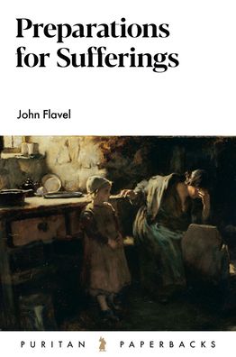 Cover for John Flavel · Preparations for Suffering (Paperback Book) (2021)