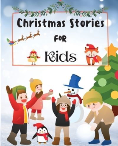 Cover for Simba Mavis · Christmas Stories for Kids: Fun and Short Christmas Stories for Children and Toddlers (Paperback Book) (2021)