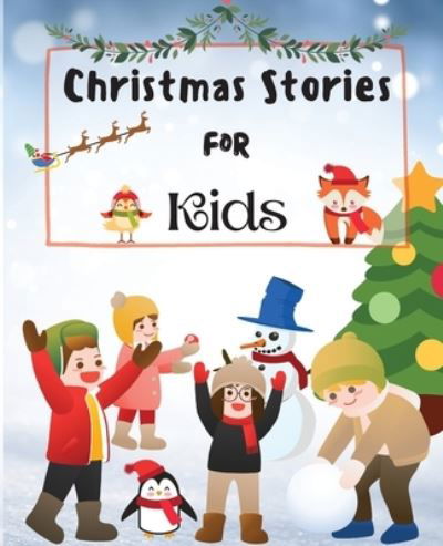 Cover for Simba Mavis · Christmas Stories for Kids: Fun and Short Christmas Stories for Children and Toddlers (Pocketbok) (2021)