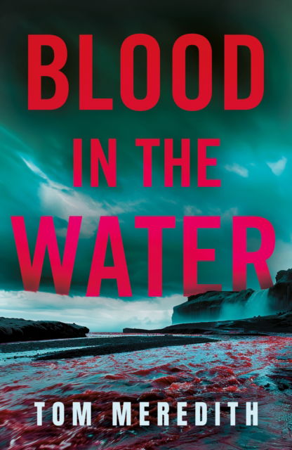 Cover for Tom Meredith · Blood in the Water - Wolfhound (Paperback Book) (2025)