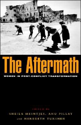 Cover for Turshen Meredeth · The Aftermath: Women in Post-conflict Transformation (Pocketbok) (2002)