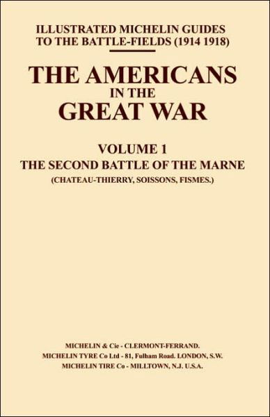 Cover for Press, Naval &amp; Military · Bygone Pilgrimage (Americans in the Great War) (Paperback Book) [New ed of 1919 edition] (2001)