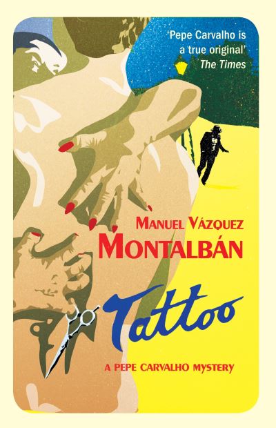 Cover for Manuel Vazquez Montalban · Tattoo (Paperback Book) [Main edition] (2008)