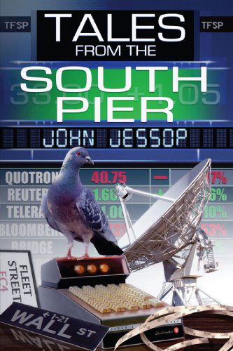 Cover for John Jessop · Tales from the South Pier (Pocketbok) (2008)