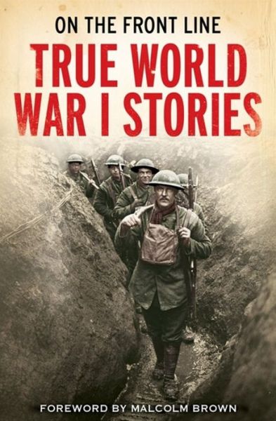 Cover for Jon E. Lewis · On the Front Line: True World War I Stories (Paperback Book) (2009)