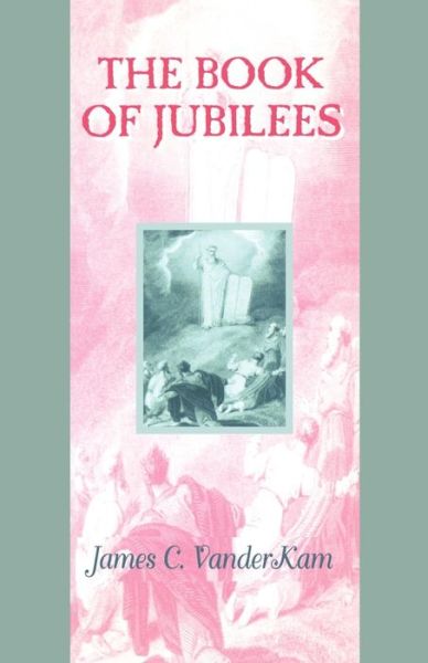 Cover for James C. Vanderkam · The Book of Jubilees - Guides to the Apocryphia &amp; Pseudepigraphia (Paperback Book) (2001)