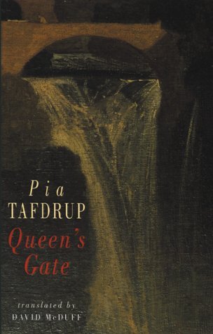 Cover for Pia Tafdrup · Queen's Gate (Paperback Bog) (2001)