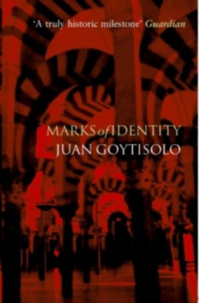 Cover for Juan Goytisolo · Marks of Identity (Paperback Book) [Main edition] (2003)