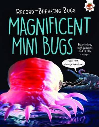 Cover for Matt Turner · Magnificent Mini Bugs - Record-Breaking Bugs (Paperback Book) (2017)