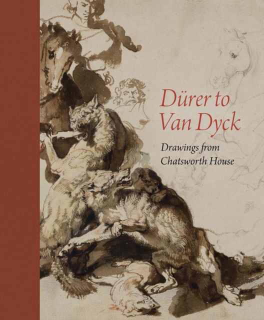 Cover for Charles Noble · Durer to Van Dyck: Drawings from Chatsworth House (Hardcover Book) (2024)