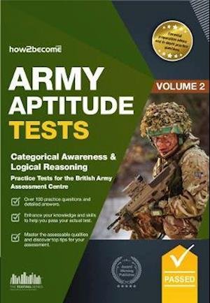 Cover for How2Become · Army Aptitude Tests:: Categorical Awareness &amp; Logical Reasoning for the British Army Assessment Centre (Taschenbuch) (2019)