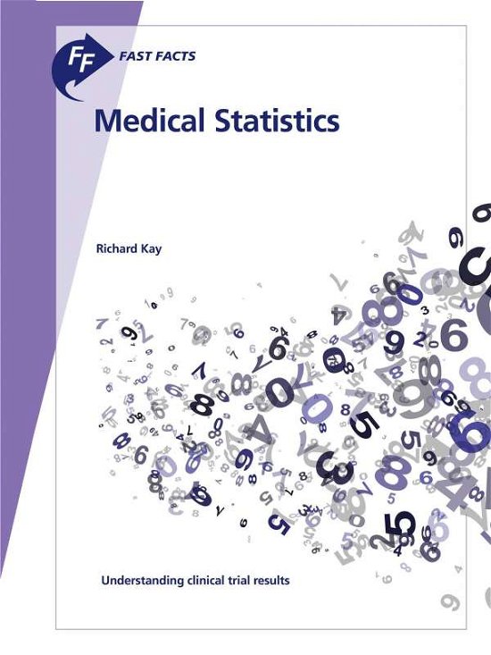 Cover for Kay · Fast Facts: Medical Statistics (Bok)